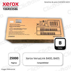Toner Xerox 106R03586 Negro 25K Pág. VersaLink B405 Original