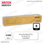 Toner Xerox 006R01819 Black 31,000 Pág. Versalink B7125 Original