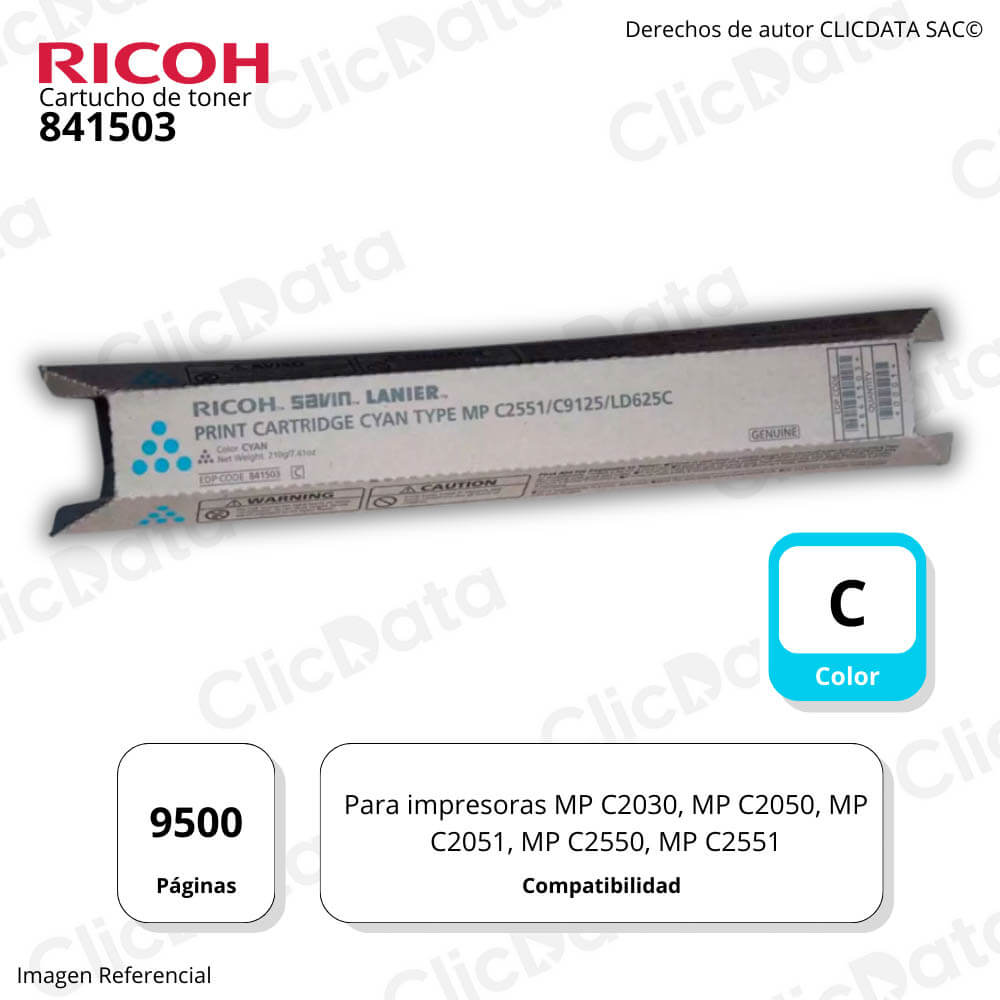 Toner Ricoh 841503 Cyan 9,5K Pág. MP C2550, MP C2551 Original