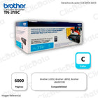 Toner Brother TN 319C Cyan 6,000 Pág. L8350, L8600cdn Original