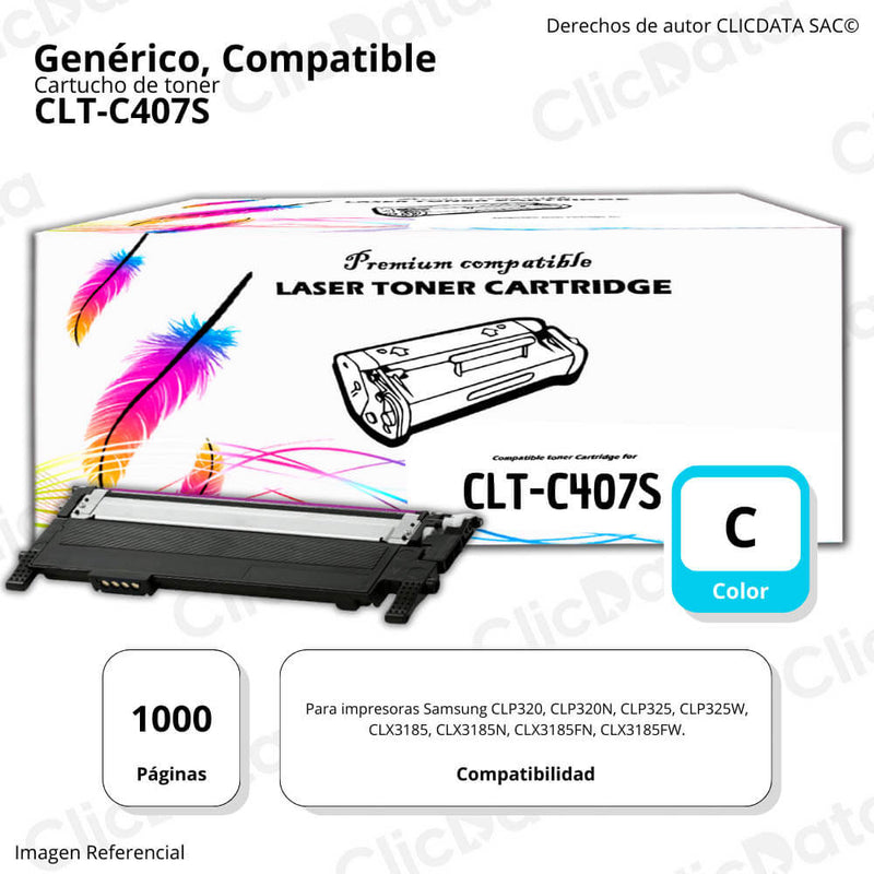 Toner Samsung CLT C407S Cyan 1,000 Pág. CLP320 CLX3185FW Compatible