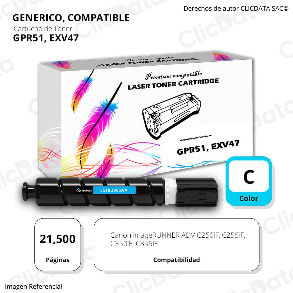 Toner Canon GPR 51, EXV47 Cian 21,500 Pág. C255if Compatible