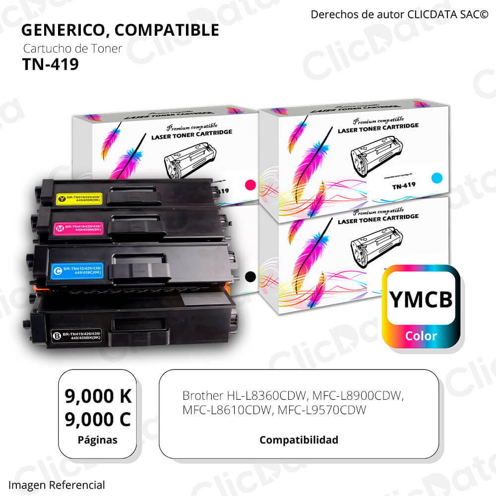 Juego de Toners Brother TN-419 CYMK L8360cdw, L8900cdw Compatible