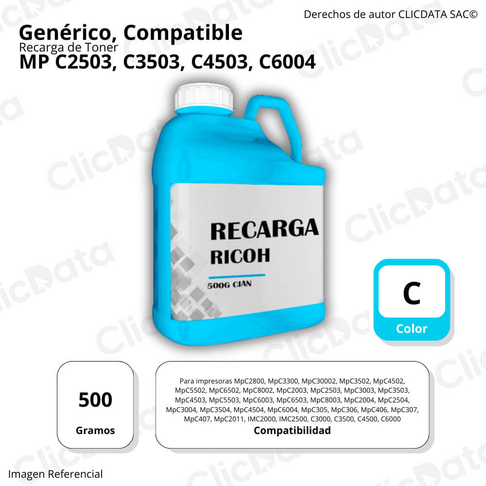Recarga de Toner Ricoh Cyan MP C2503, C3503 500g Compatible