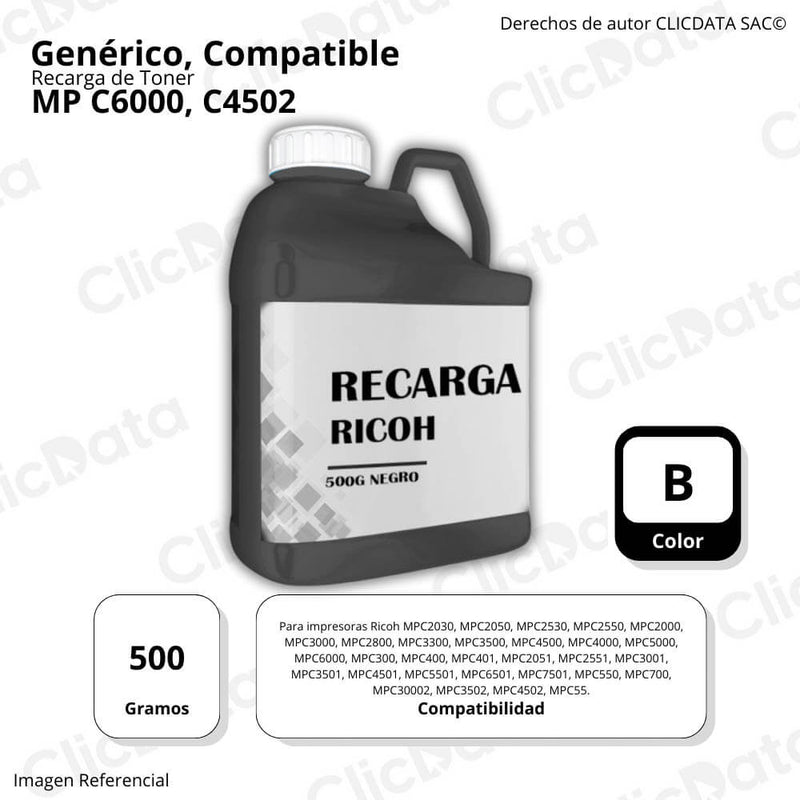 Recarga de Toner Ricoh Negro 500g MP C6000, C4502 Compatible